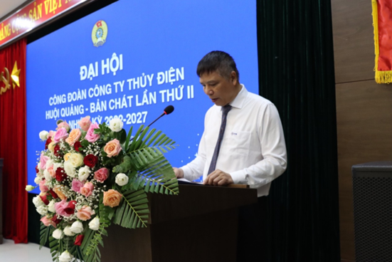 Công ty Thủy điện Huội Quảng - Bản Chát tổ chức Đại hội Công đoàn lần thứ II, nhiệm kỳ 2022-2027