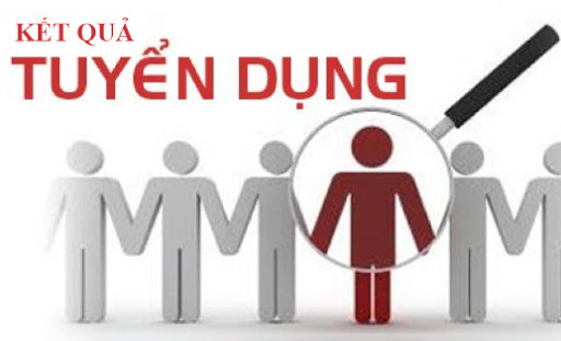 Thông báo kết quả thi tuyển dụng lao động năm 2024